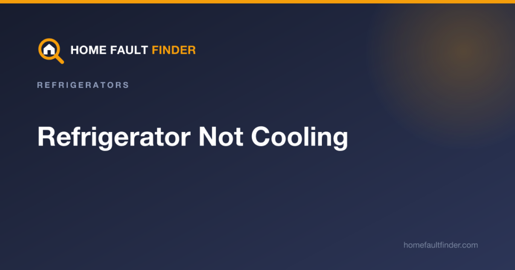 Refrigerator Not Cooling: How to Diagnose It Step by Step