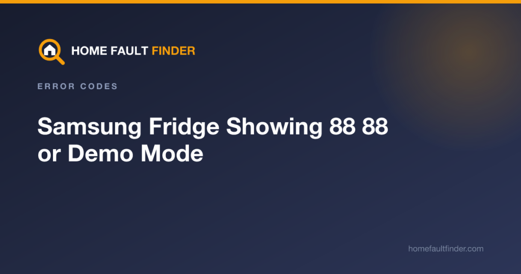 Samsung Fridge Showing 88 88 or Demo Mode: What It Means