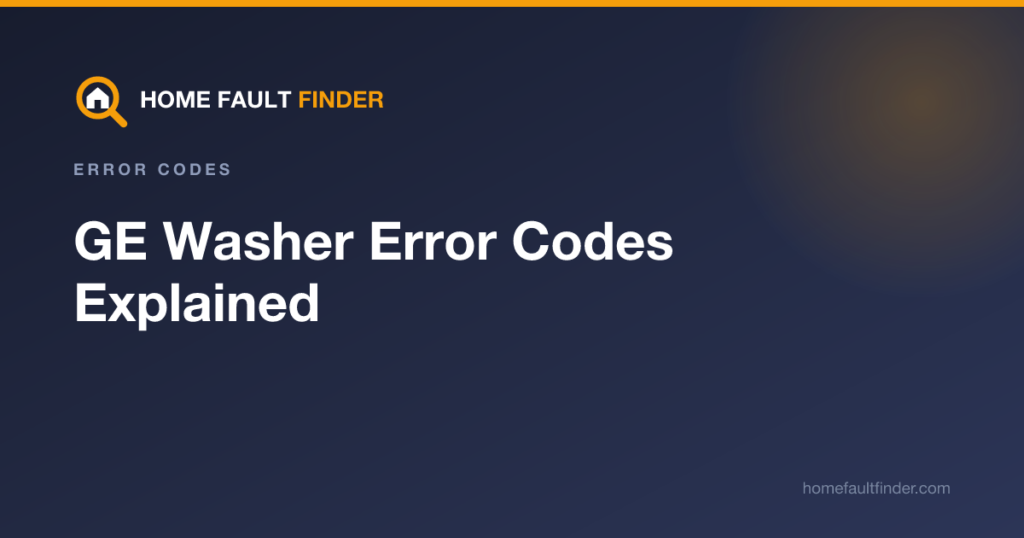 GE Washer Error Codes Explained