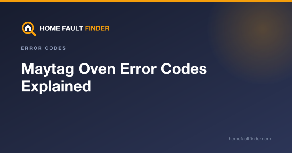 Maytag Oven Error Codes Explained