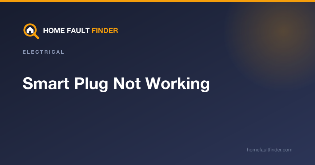 Smart Plug Not Working: How to Fix It