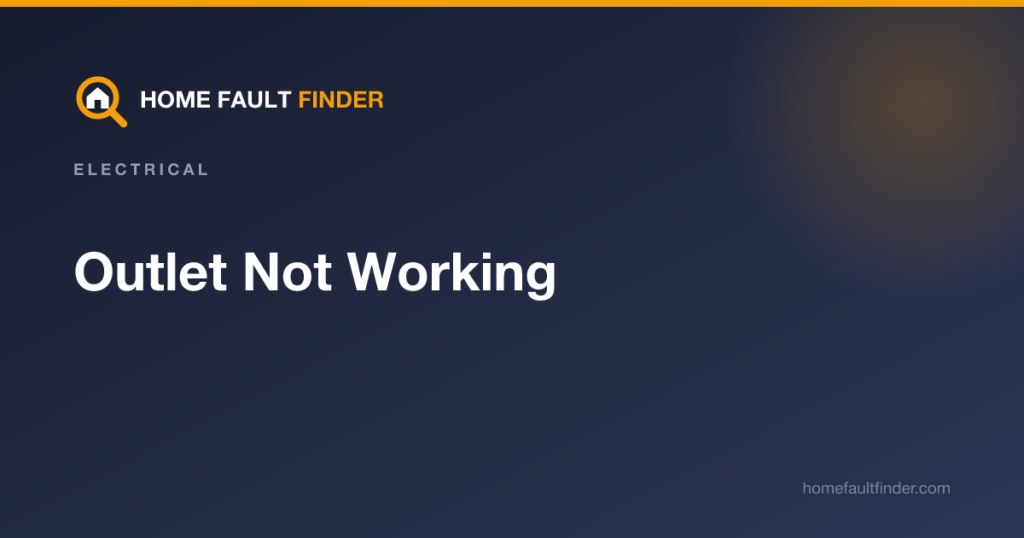 Outlet Not Working: No Power At All