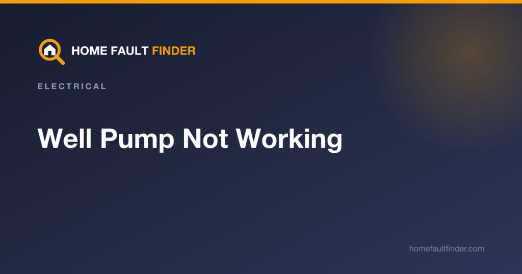 Well Pump Not Working